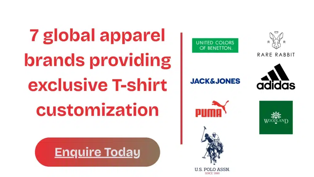 7 Global Apparel Brands Offering Exclusive T-Shirt Customization​